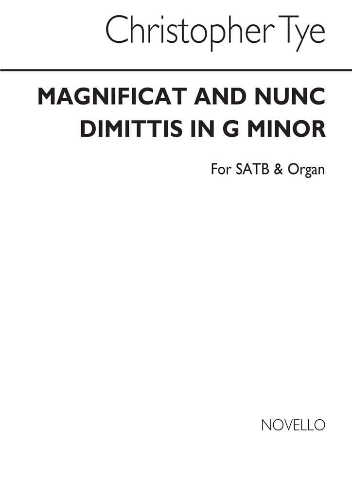 Tye Magnificat/Nunc Dimittis In G Min Satb/Org